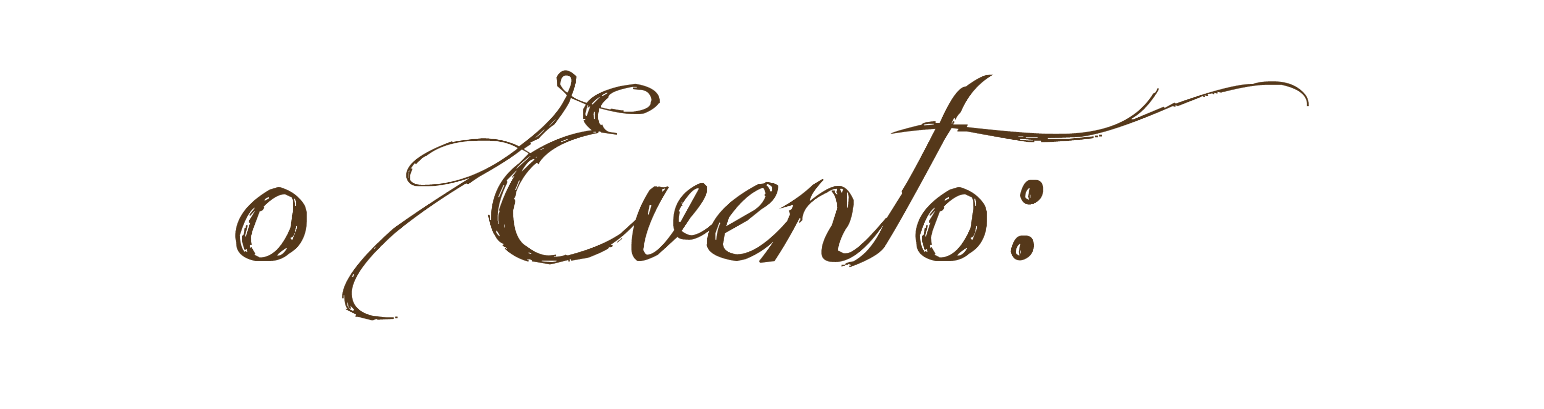 o Evento